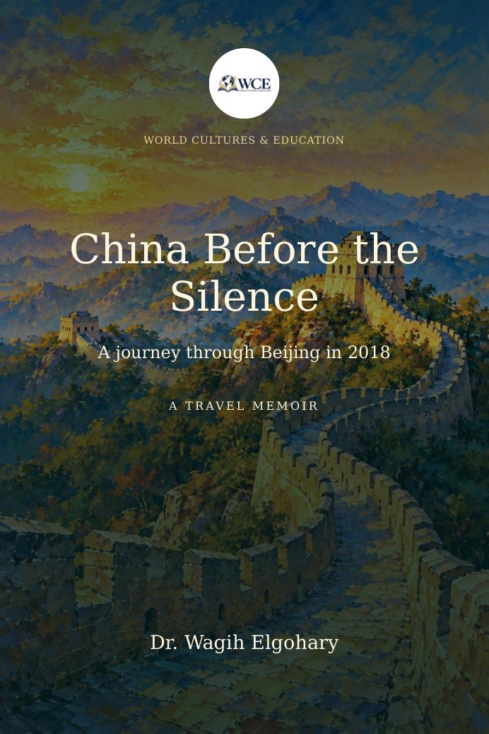 China Before the Silence book cover by Dr. Wagih Elgohary